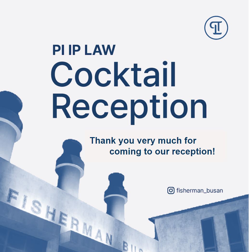 PI IP LAW Celebrates the Successful Reception at APAA 2022